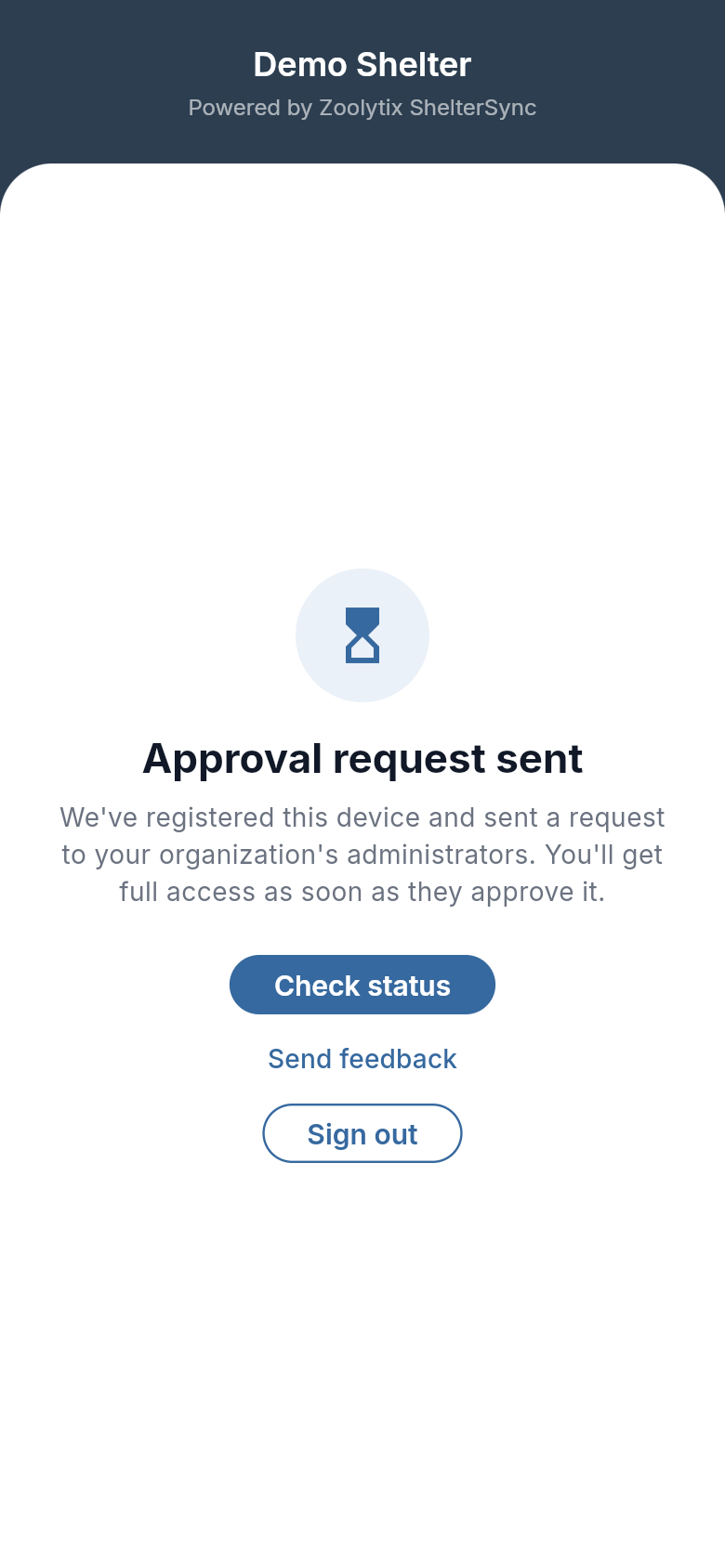 The phone's waiting screen: Approval request sent, with Check status, Send feedback and Sign out